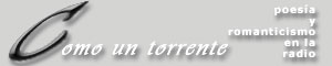 como un torrente